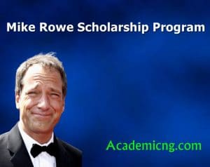 Mike rowe scholarship 2022