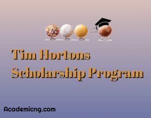 Tim Hortons Scholarship 2022